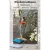 FONTAINEBLEAU BOULDERMAPS - Kletterführer