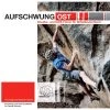 AUFSCHWUNG OST - Kletterführer -Outdoor-Bergsteigerausrüstung 235315 a aufschwung ost