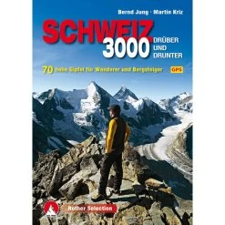 DREITAUSENDER SCHWEIZ - Wanderführer