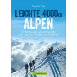 LEICHTE 4000ER ALPEN - Kletterführer