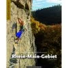 KLETTERFÜHRER RHEIN-MAIN-GEBIET -Outdoor-Bergsteigerausrüstung 300943 a kletterfuehrer rheinmaingebiet 1