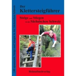 KLETTERSTEIGE & STIEGEN SÄCHS. SCHWEIZ 2 - Kletterführer