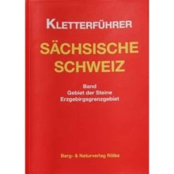 GEBIET DER STEINE/ERZGEBIRGSGRENZGEBIET - Kletterführer