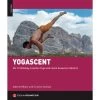 YOGASCENT - YOGA FÜR KLETTERER/INNEN - Sportratgeber -Outdoor-Bergsteigerausrüstung 5637345914 a yogascent yoga fuer klettererinnen 24