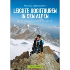 Leichte Hochtouren In Den Alpen - Kletterführer
