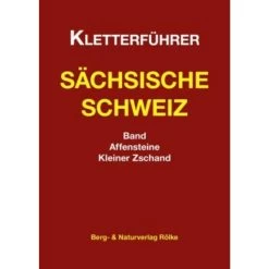 KLETTERFÜHRER SÄCHS. SCHWEIZ AFFENSTEINE