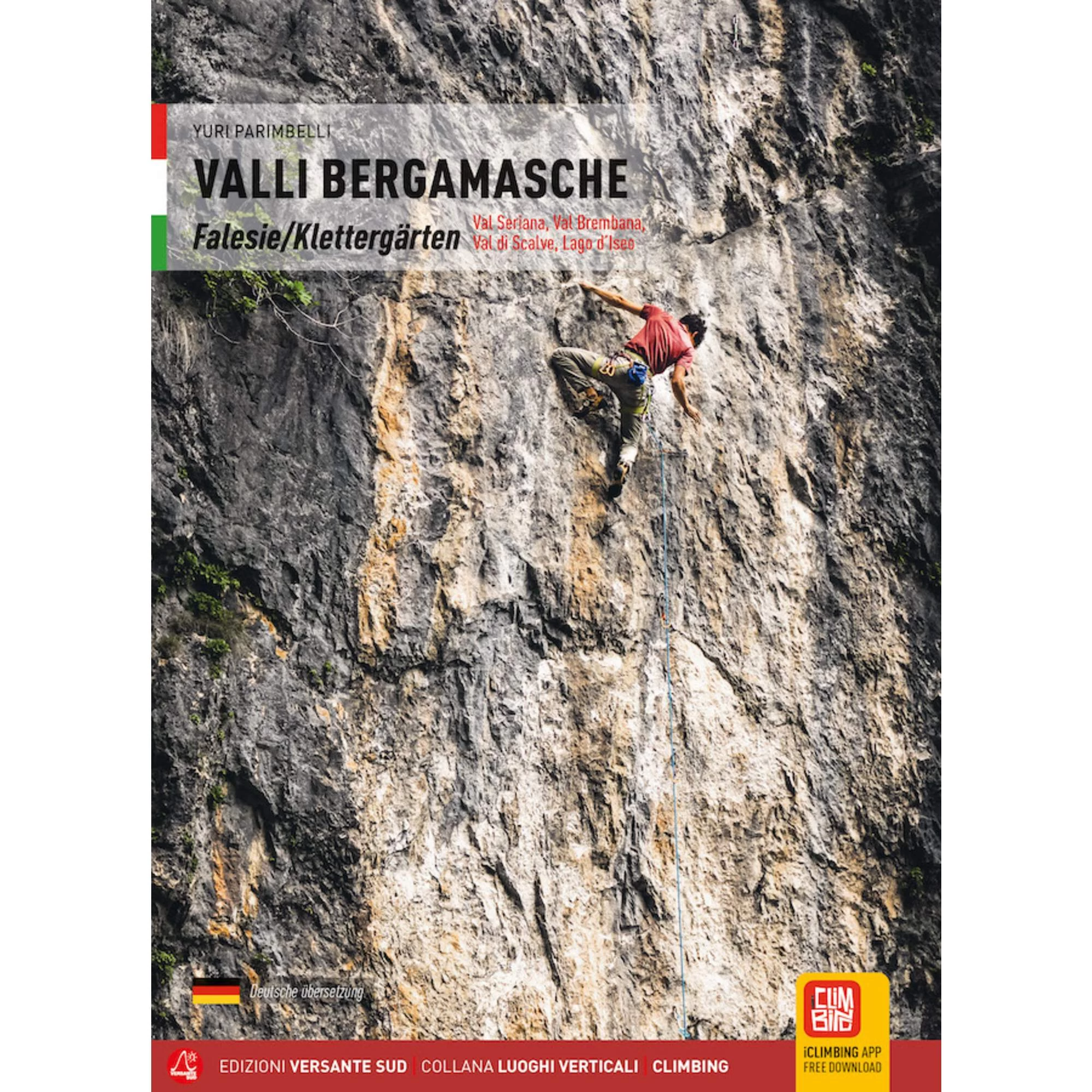 VALLI BERGAMASCHE - Kletterführer 3 VALLI BERGAMASCHE - Kletterführer
